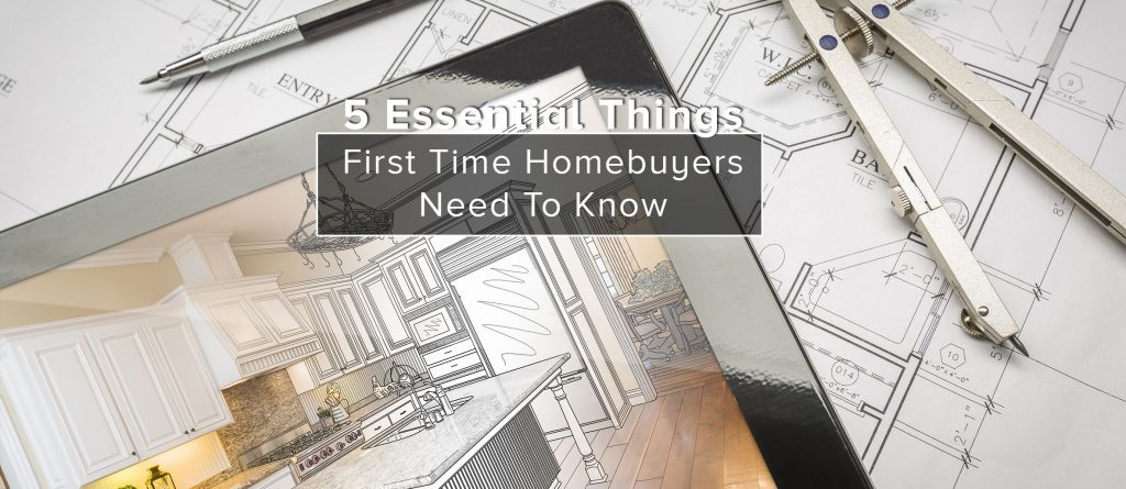 13 Essential Tips for the First Time Home Buyer worth Knowing
